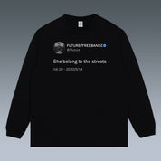 VINTAGE LONG SLEEVE TEE | FUTURE-SHE BELONG TO THE STREETS