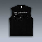 VINTAGE TANK TOP | FUTURE SHE BELONG TO THE STREETS