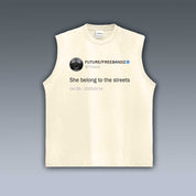 VINTAGE TANK TOP | FUTURE SHE BELONG TO THE STREETS