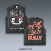 VINTAGE TANK TOP | BULLY 4.4