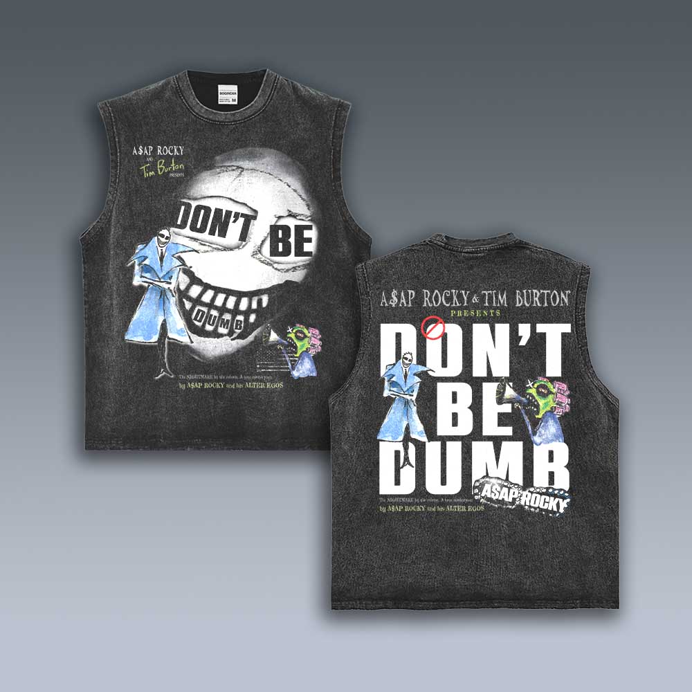 VINTAGE TANK TOP | DONT BE DUMB ASAP ROCKY V3