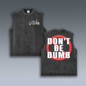 VINTAGE TANK TOP | DONT BE DUMB ASAP ROCKY V6