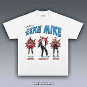 VINTAGE TEE | BE LIKE MIKE 9.16