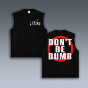 VINTAGE TANK TOP | DONT BE DUMB ASAP ROCKY V6
