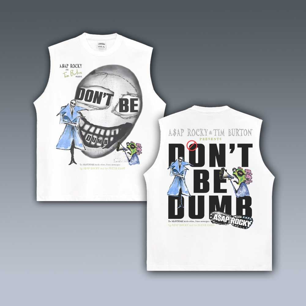 VINTAGE TANK TOP | DONT BE DUMB ASAP ROCKY V3